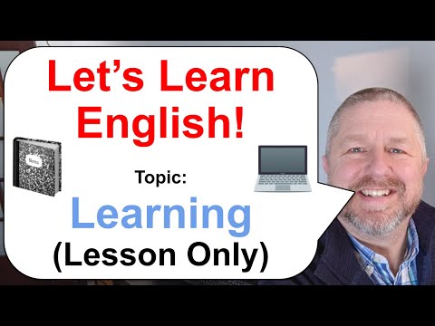 Let's Learn English! Topic: Learning 💻 📓 (Lesson Only)