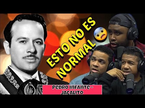 PEDRO INFANTE | JACALITO | DE LOS MEJORES FALSETES QUE HEMOS ESCUCHADO🤯 | REACCIÓN Y ANÁLISIS.