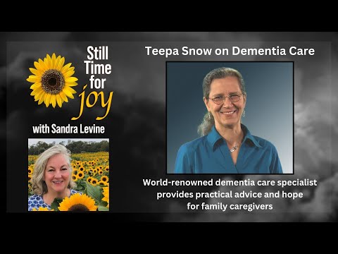 Dementia Expert Teepa Snow Teaches Effective Skills to Family Caregivers & Professionals Worldwide