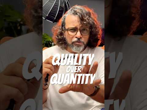 Quality over Quantity?