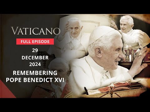 VATICANO - 2024-12-29 - REMEMBERING POPE BENEDICT XVI