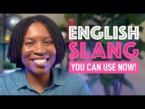 10 POPULAR ENGLISH SLANG WORDS EVERY ENGLISH LEARNER SHOULD KNOW