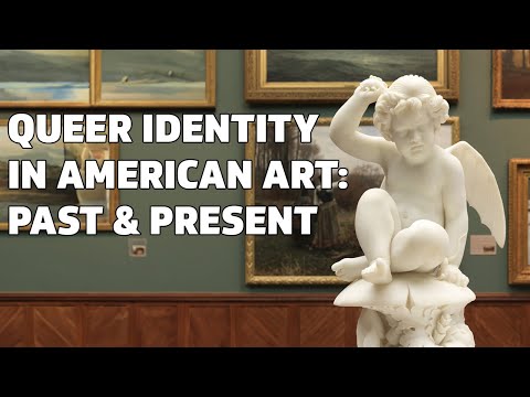 Queer Identities and Histories in American Art