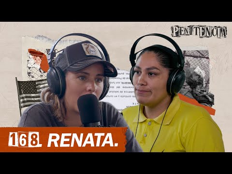 I tortured my baby's killer for hours and I don't regret it | Renata #Penitencia 168 #US #Mexico