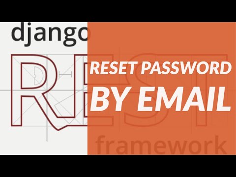 Django Rest Authentication (Reset password by Email). Django rest framework project tutorial[13]