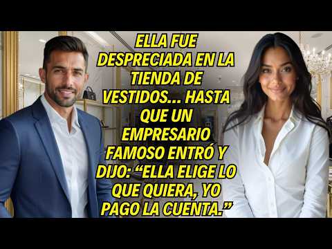Ella Fue Despreciada En La Tienda De Vestidos… Hasta Que Un Empresario Famoso Entró Y Dijo...