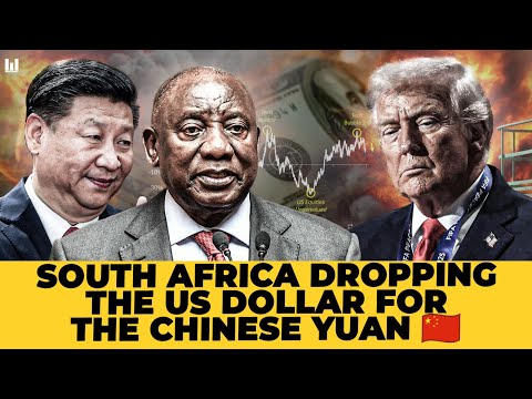 SOUTH AFRICA DROPS THE DOLLAR, BUYS GOODS WITH CHINESE YUAN TRUMP FURIOUS!!!