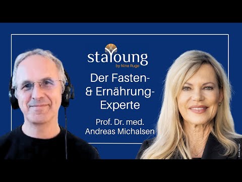 Der Fasten- & Ernährung-Experte! Prof. Dr. Andreas Michalsen (staYoung - Der Longevity-Podcast #2)