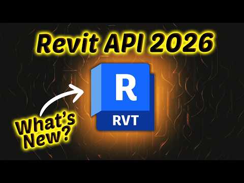 What's New in Revit API 2026? Here are the biggest changes...