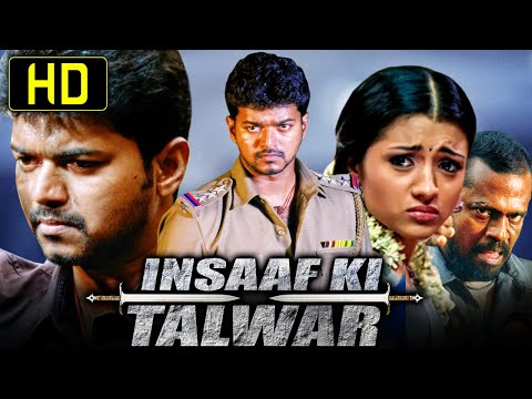 Insaaf Ki Talwar - Vijay Blockbuster Action Hindi Dubbed Full Movie | Trisha Krishnan