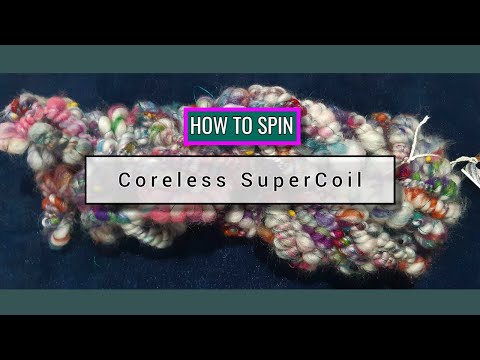 HOW TO SPIN -  Coreless Supercoil ART YARN - Using a auto wrapped single