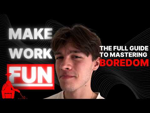 OUTWORK everyone by being bored (not another BS VIDEO)