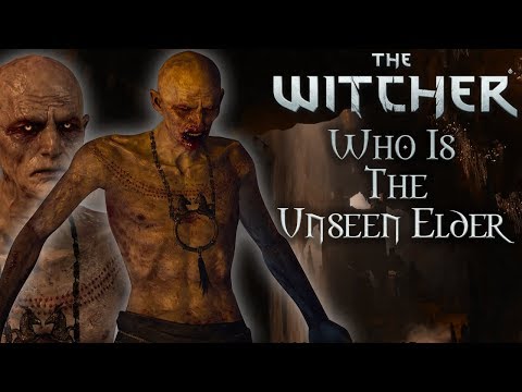 Who Is The Unseen Elder? - Witcher Character Lore - Witcher lore - Witcher 3 Lore