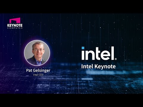 COMPUTEX 2024 Keynote: Intel