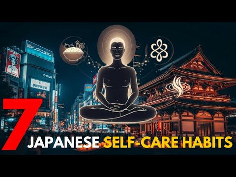 "7 Japanese Self Care Habits -That ACTUALLY Work"(Miyamoto Musashi) Explained