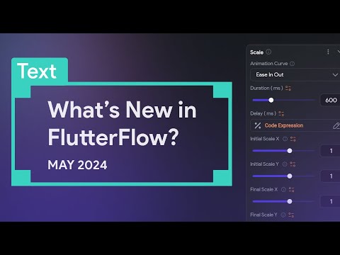 What's New in FlutterFlow | May 2024