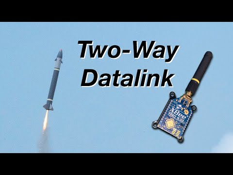 Commanding a Rocket Via Radio - Homemade Two-Way Datalink