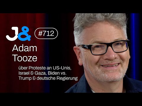 Wirtschaftshistoriker Adam Tooze über Gaza & Israel, Ampel-Regierung & AfD - Jung & Naiv: Folge 712