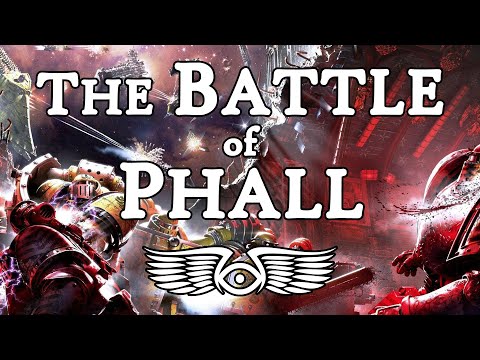 The Battle of Phall: Imperial Fists vs Iron Warriors (Warhammer 40K & Horus Heresy Lore)