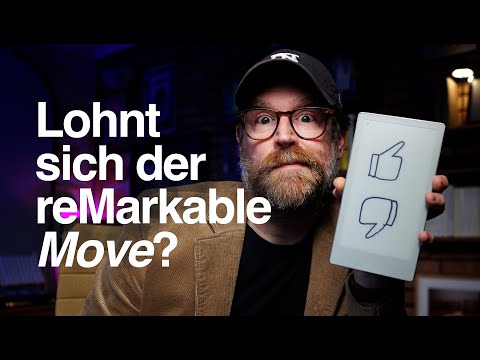 10 REASONS for the reMarkable Move – and 2 against it