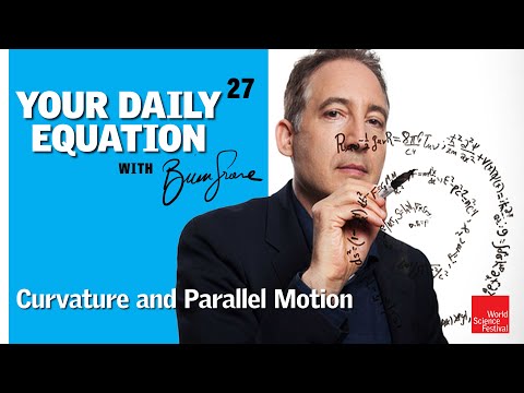Your Daily Equation #27: Curvature and Parallel Motion