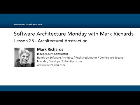 Lesson 25 - Architectural Abstraction