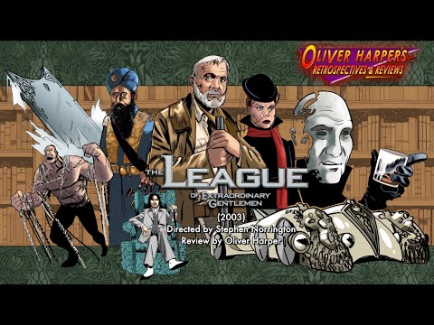 The League of Extraordinary Gentlemen (2003) Retrospective / Review