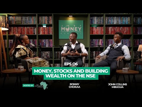 Money, Stocks, and Building Wealth on the Nairobi Securities Exchange- Ronny Chokaa & John Collins