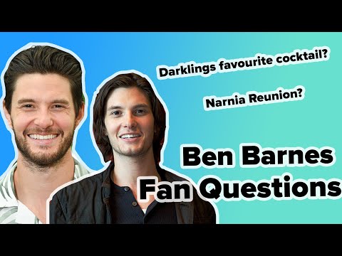 Ben Barnes Answers Fan Questions