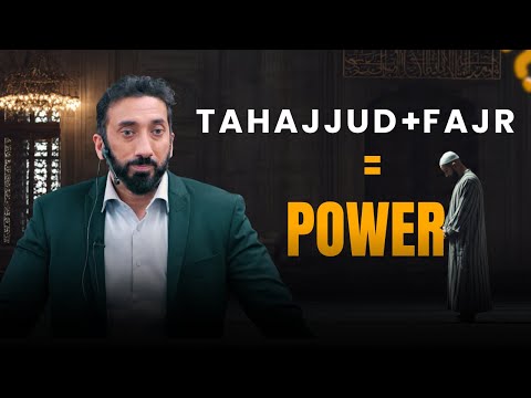 Why Fajr & Tahajjud Matter in Hard Times | Nouman Ali Khan