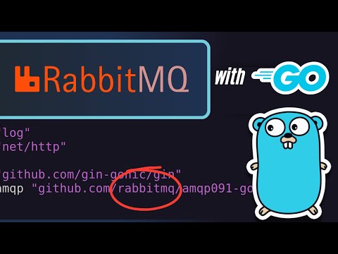 #58 Golang - Asynchronous Messaging with RabbitMQ
