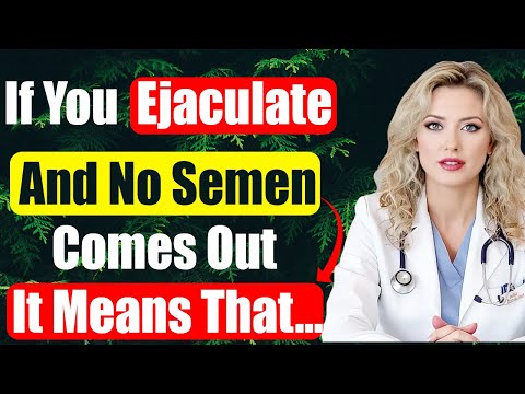If You Are Older and Do Not Ejaculate, Do So Immediately | Urologist Shares Causes and Fixes