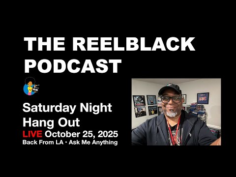 Reelblack Live - Back From Los Angeles / Ask Me Anything