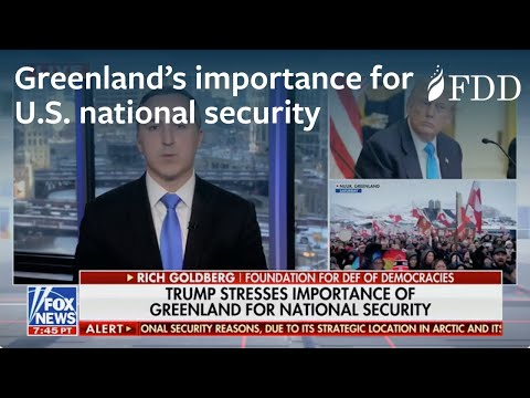Richard Goldberg on Trump stressing importance of Greenland for U.S. national security – Fox News