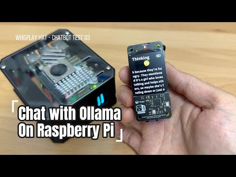 Whisplay HAT - Raspberry Pi zero 2w AI Chatbot Test 03