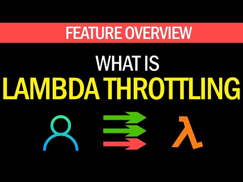 What is Lambda Throttling? (and how to fix it!) | AWS Feature Overview