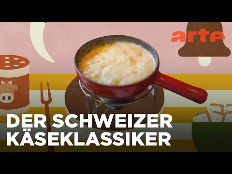 Das Schweizer Fondue | Küchen der Welt | ARTE Fernweh