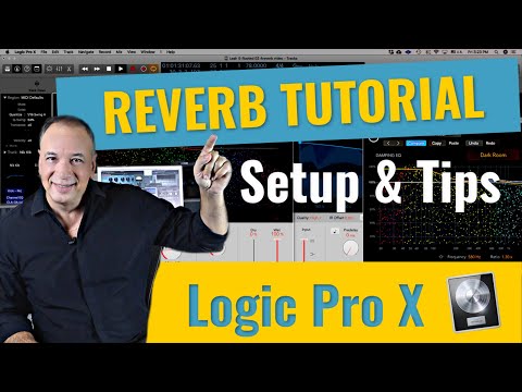 Logic Pro X Reverb Tutorial (Setup & Reverb Tips for Beginners)
