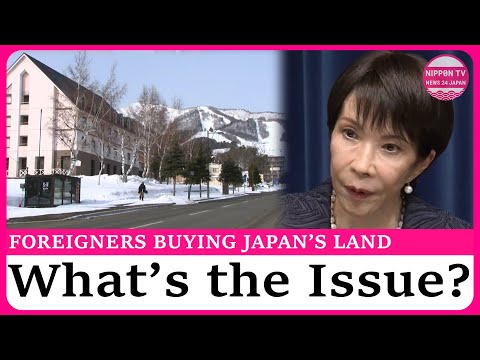 Japan considering new policy on foreigners buying land and real estate