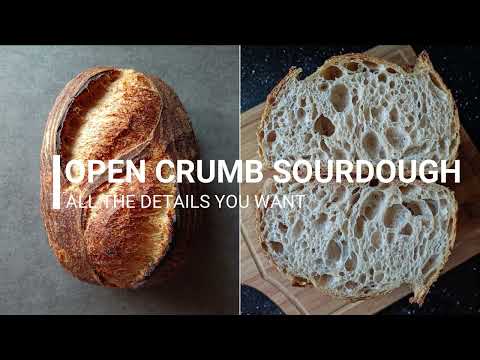 Follow these steps to get your open crumb sourdough bread!