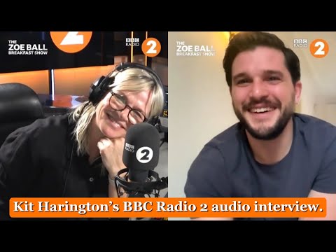 Kit Harington’s BBC Radio 2 audio interview about his wife, son, MCU, Henry V play and more 🧡