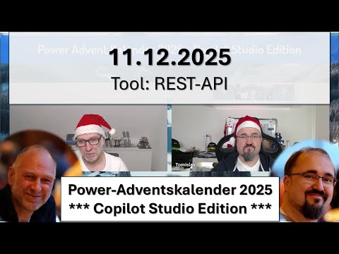 11.12.2025 Power-Adventskalender - Copilot Studio: Tools: REST-API