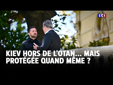 Kiev hors de l'Otan... mais protégée quand même ? ｜LCI