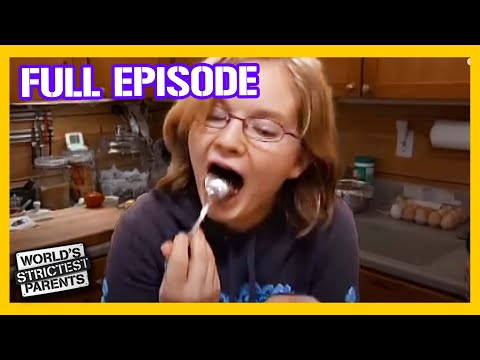 Teens Are Forced to Eat Disgusting Food🤢 | Full Episode | World’s Strictest Parents USA