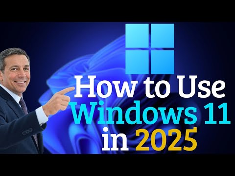 How to Use Windows 11 in 2025: Basic Tutorial for Beginners (Step-by-Step Guide)