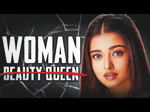 The Curse Of Being The IDEAL WOMAN: Aishwarya Rai