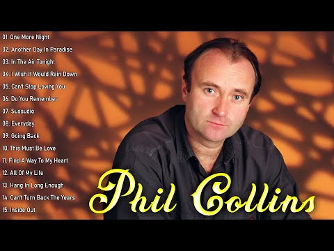 Phil Collins Greatest Hits Full Album 2025 - The Best Soft Rock & Pop Hits Collection #g19