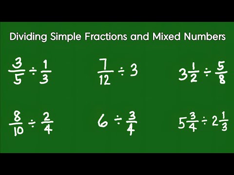 DIVIDING FRACTIONS AND MIXED NUMBERS