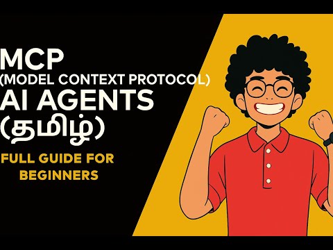 🔥 Complete MCP Tutorial in Tamil - Build Your Own MCP servers (Free & Open Source) | GenAI | MCP