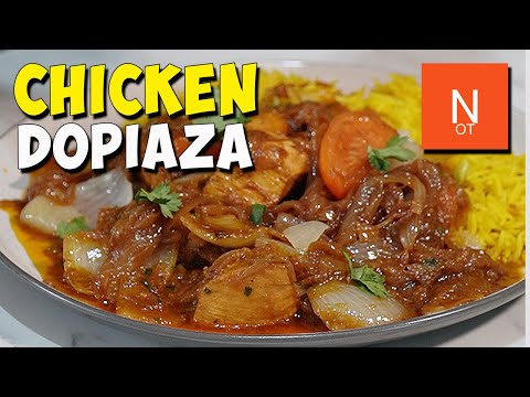 Chicken Dopiaza  serve 4